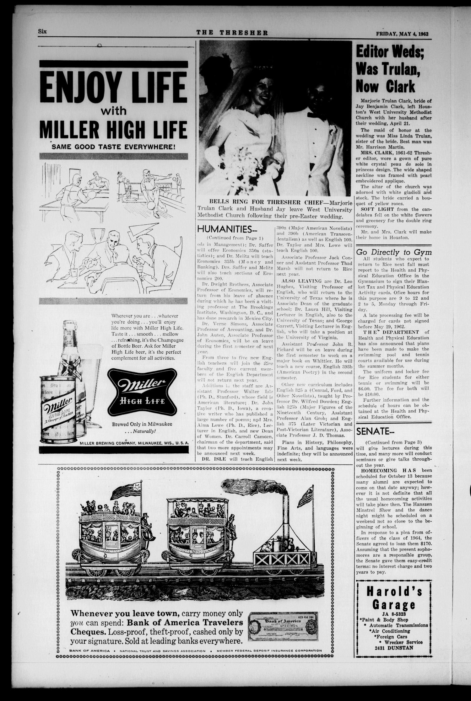 The Rice Thresher (Houston, Tex.), Vol. 49, No. 26, Ed. 1 Friday, May 4, 1962
                                                
                                                    [Sequence #]: 6 of 10
                                                
