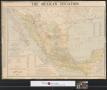 Map: The Mexican situation: new commercial atlas map of Mexico.