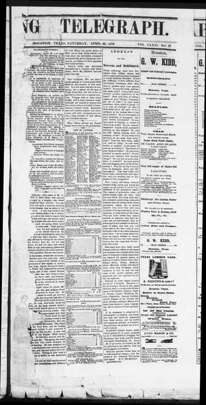 Primary view of Evening Telegraph (Houston, Tex.), Vol. 36, No. 27, Ed. 1 Saturday, April 30, 1870