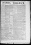 Primary view of Evening Telegraph (Houston, Tex.), Vol. 36, No. 49, Ed. 1 Thursday, May 26, 1870