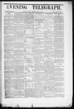 Primary view of object titled 'Evening Telegraph (Houston, Tex.), Vol. 36, No. 92, Ed. 1 Friday, July 15, 1870'.