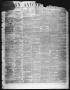 Thumbnail image of item number 1 in: 'San Antonio Texan (San Antonio, Tex.), Vol. 9, No. 33, Ed. 1 Thursday, June 18, 1857'.