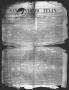 Newspaper: San Antonio Texan (San Antonio, Tex.), Vol. 11, No. 21, Ed. 1 Saturda…