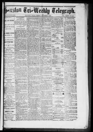 Primary view of object titled 'Houston Tri-Weekly Telegraph (Houston, Tex.), Vol. 36, No. 181, Ed. 1 Monday, October 3, 1870'.