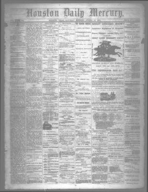 Primary view of object titled 'Houston Daily Mercury (Houston, Tex.), Vol. 5, No. 294, Ed. 1 Saturday, August 16, 1873'.