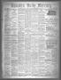 Primary view of Houston Daily Mercury (Houston, Tex.), Vol. 6, No. 9, Ed. 1 Tuesday, September 16, 1873