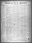 Primary view of Houston Daily Mercury (Houston, Tex.), Vol. 6, No. 119, Ed. 1 Tuesday, January 27, 1874
