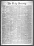 Newspaper: The Daily Mercury (Houston, Tex.), Vol. 6, No. 136, Ed. 1 Sunday, Feb…