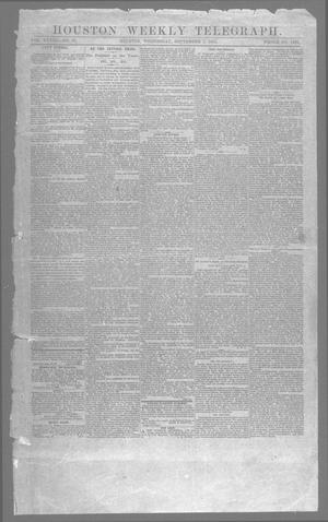 Primary view of Houston Weekly Telegraph (Houston, Tex.), Vol. 28, No. 25, Ed. 1 Wednesday, September 3, 1862