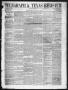 Thumbnail image of item number 1 in: 'Telegraph & Texas Register (Houston, Tex.), Vol. 17, No. 3, Ed. 1 Friday, January 16, 1852'.