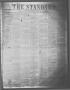 Primary view of The Standard. (Clarksville, Tex.), Vol. 15, No. 10, Ed. 1 Saturday, March 27, 1858