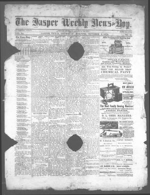 Primary view of object titled 'The Jasper Weekly News-Boy (Jasper, Tex.), Vol. 14, No. 35, Ed. 1 Thursday, October 3, 1878'.
