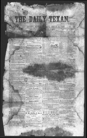 Primary view of object titled 'The Daily Texan (San Antonio, Tex.), Vol. 2, No. 28, Ed. 1 Monday, August 8, 1859'.