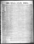 Primary view of The Texas State Times (Austin, Tex.), Vol. 2, No. 28, Ed. 1 Saturday, June 16, 1855