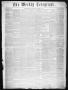 Primary view of The Weekly Telegraph (Houston, Tex.), Vol. 22, No. 29, Ed. 1 Wednesday, October 8, 1856