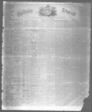 Primary view of object titled 'The Weekly Telegraph (Houston, Tex.), Vol. 26, No. 46, Ed. 1 Tuesday, January 15, 1861'.