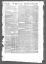 Primary view of The Weekly Telegraph (Houston, Tex.), Vol. 28, No. 51, Ed. 1 Wednesday, March 4, 1863
