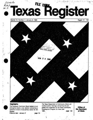 Primary view of object titled 'Texas Register, Volume 10, Number 3, Pages 111-124, January 8, 1985'.