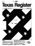 Journal/Magazine/Newsletter: Texas Register, Volume 10, Number 35, Pages 1381-1458, May 7, 1985