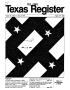 Journal/Magazine/Newsletter: Texas Register, Volume 10, Number 37, Pages 1519-1560, May 14, 1985