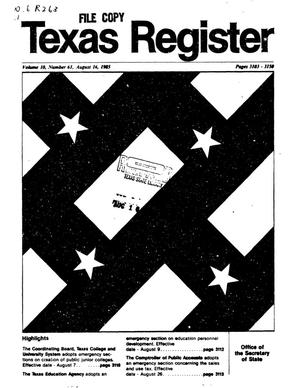 Primary view of object titled 'Texas Register, Volume 10, Number 61, Pages 3103-3150, August 16, 1985'.