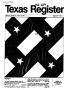 Journal/Magazine/Newsletter: Texas Register, Volume 10, Number 62, Pages 3151-3195, August 20, 1985
