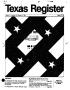 Journal/Magazine/Newsletter: Texas Register, Volume 11, Number 10, Pages 677-778, February 7, 1986