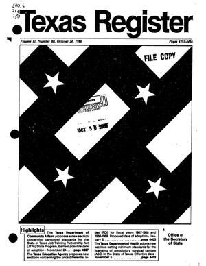Primary view of object titled 'Texas Register, Volume 11, Number 80, Pages 4391-4456, October 24, 1986'.