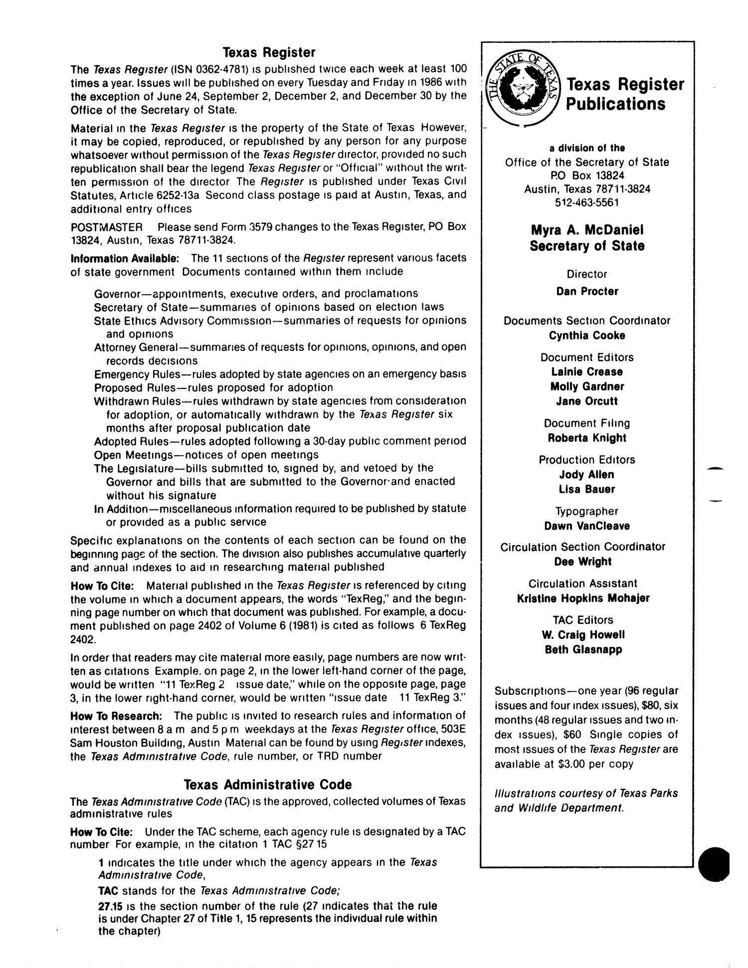 Texas Register, Volume 11, Number 83, Pages 4557-4604, November 4, 1986
                                                
                                                    4558
                                                
