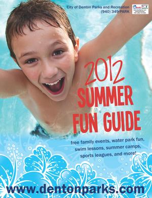 Catalog for City of Denton Parks and Recreation, Summer 2012