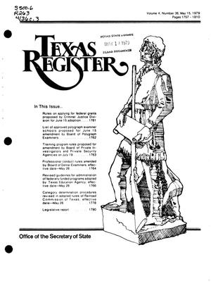 Primary view of object titled 'Texas Register, Volume 4, Number 36, Pages 1757-1810, May 15, 1979'.