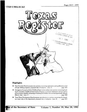 Primary view of object titled 'Texas Register, Volume 7, Number 39, Pages 2017-2092, May 28, 1982'.