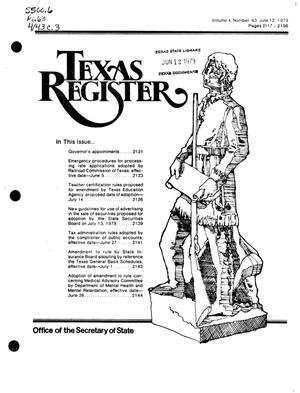 Primary view of object titled 'Texas Register, Volume 4, Number 43, Pages 2117-2156, June 12, 1979'.