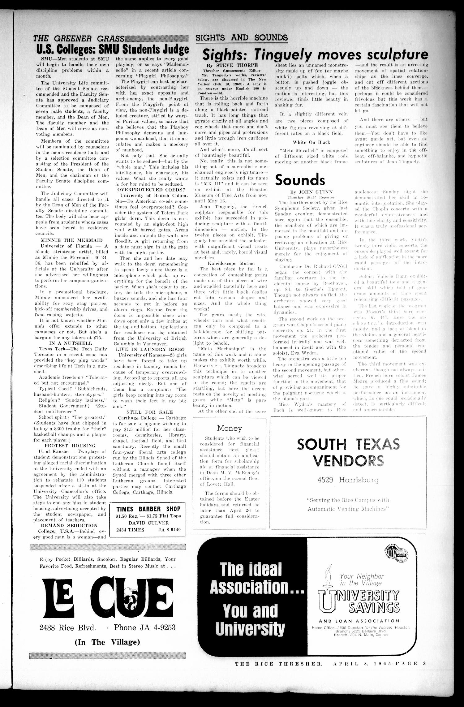 The Rice Thresher (Houston, Tex.), Vol. 52, No. 26, Ed. 1 Thursday, April 8, 1965
                                                
                                                    [Sequence #]: 3 of 8
                                                
