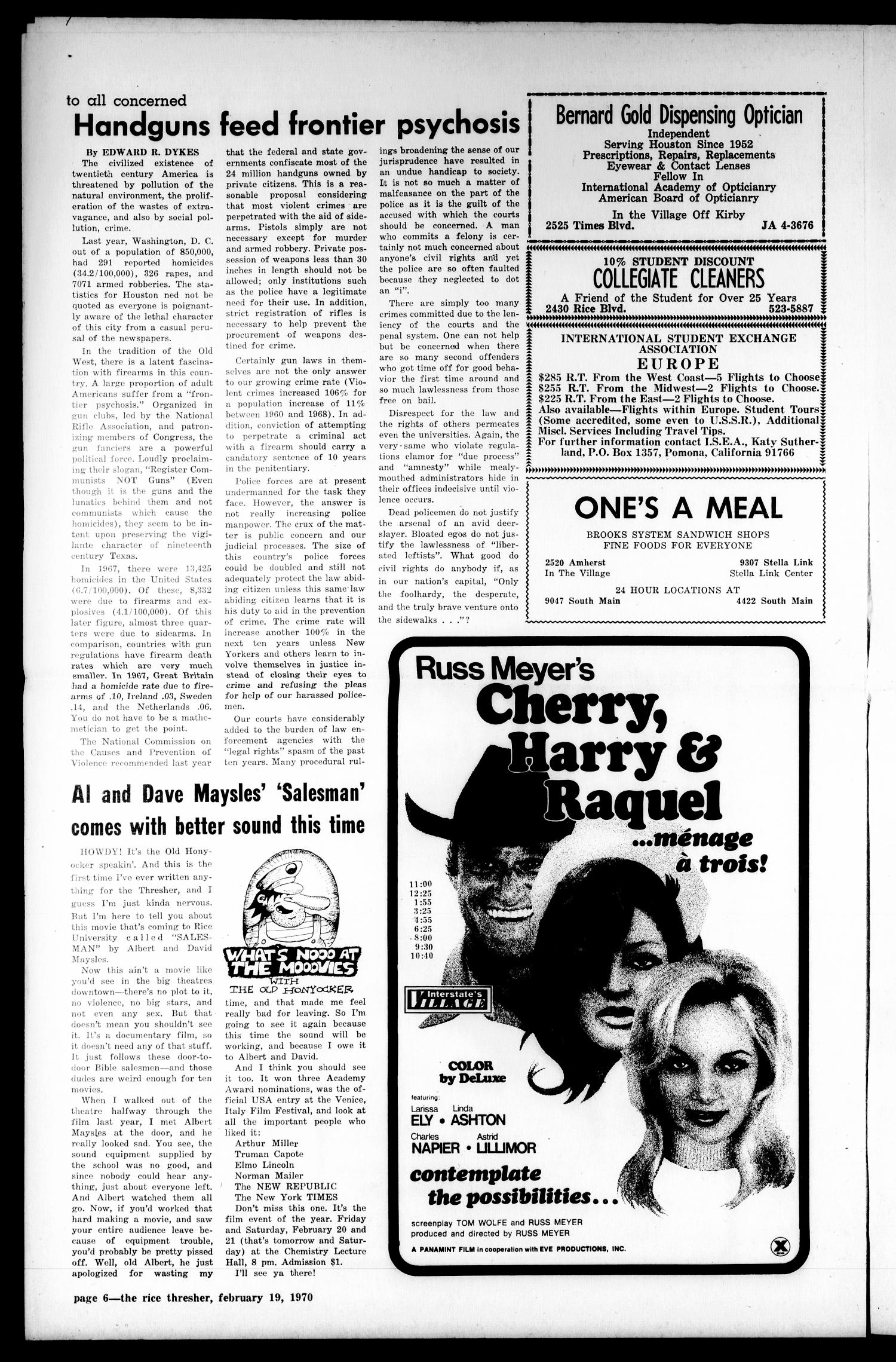 The Rice Thresher (Houston, Tex.), Vol. 57, No. 19, Ed. 1 Thursday, February 19, 1970
                                                
                                                    [Sequence #]: 6 of 10
                                                