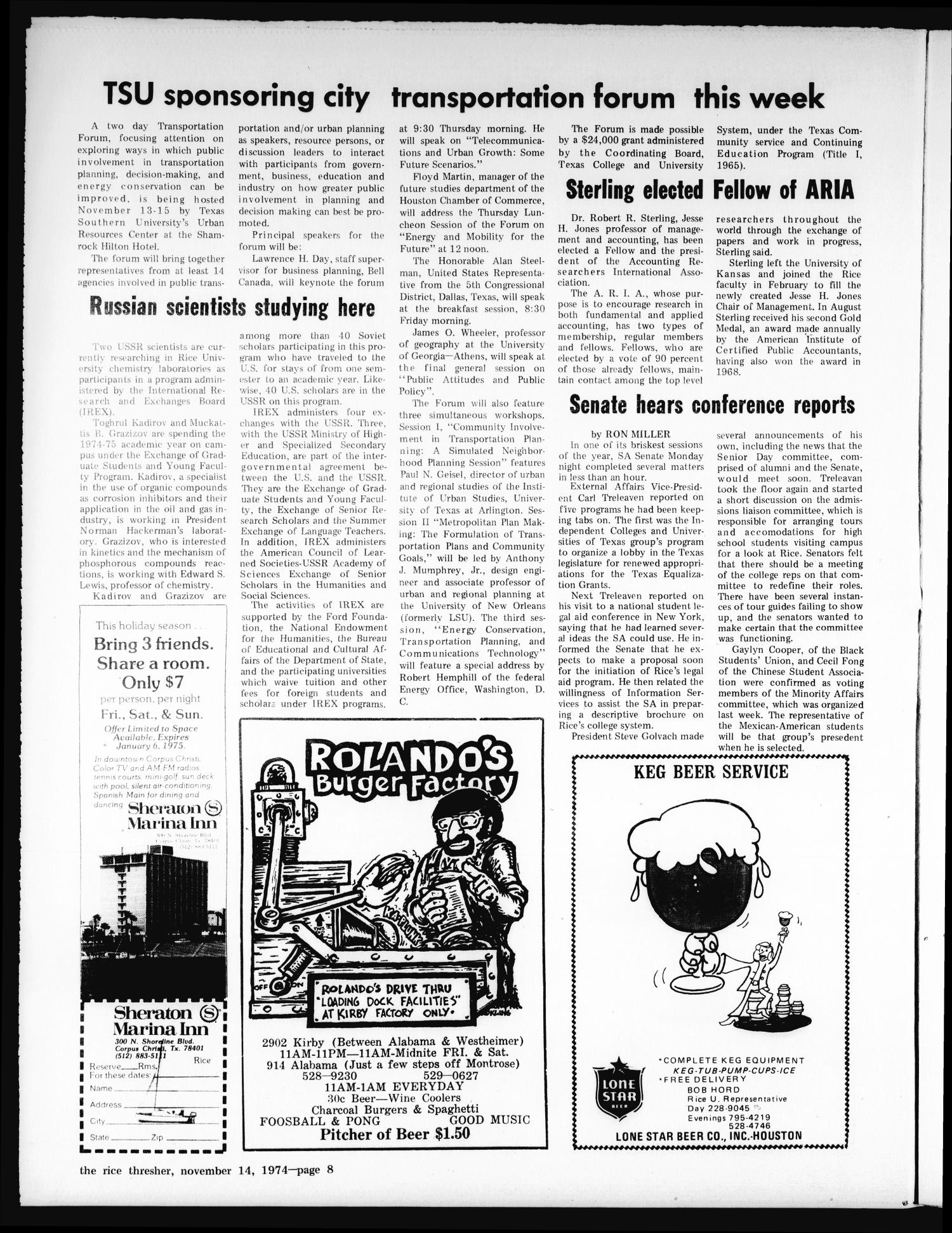 The Rice Thresher (Houston, Tex.), Vol. 62, No. 14, Ed. 1 Thursday, November 14, 1974
                                                
                                                    [Sequence #]: 8 of 24
                                                