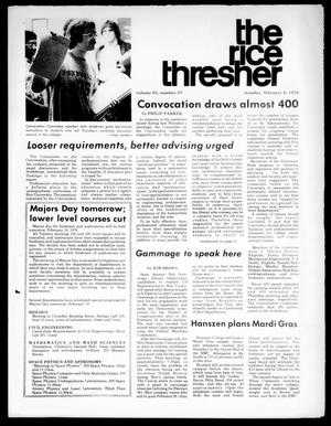 Primary view of object titled 'The Rice Thresher (Houston, Tex.), Vol. 63, No. 37, Ed. 1 Monday, February 9, 1976'.
