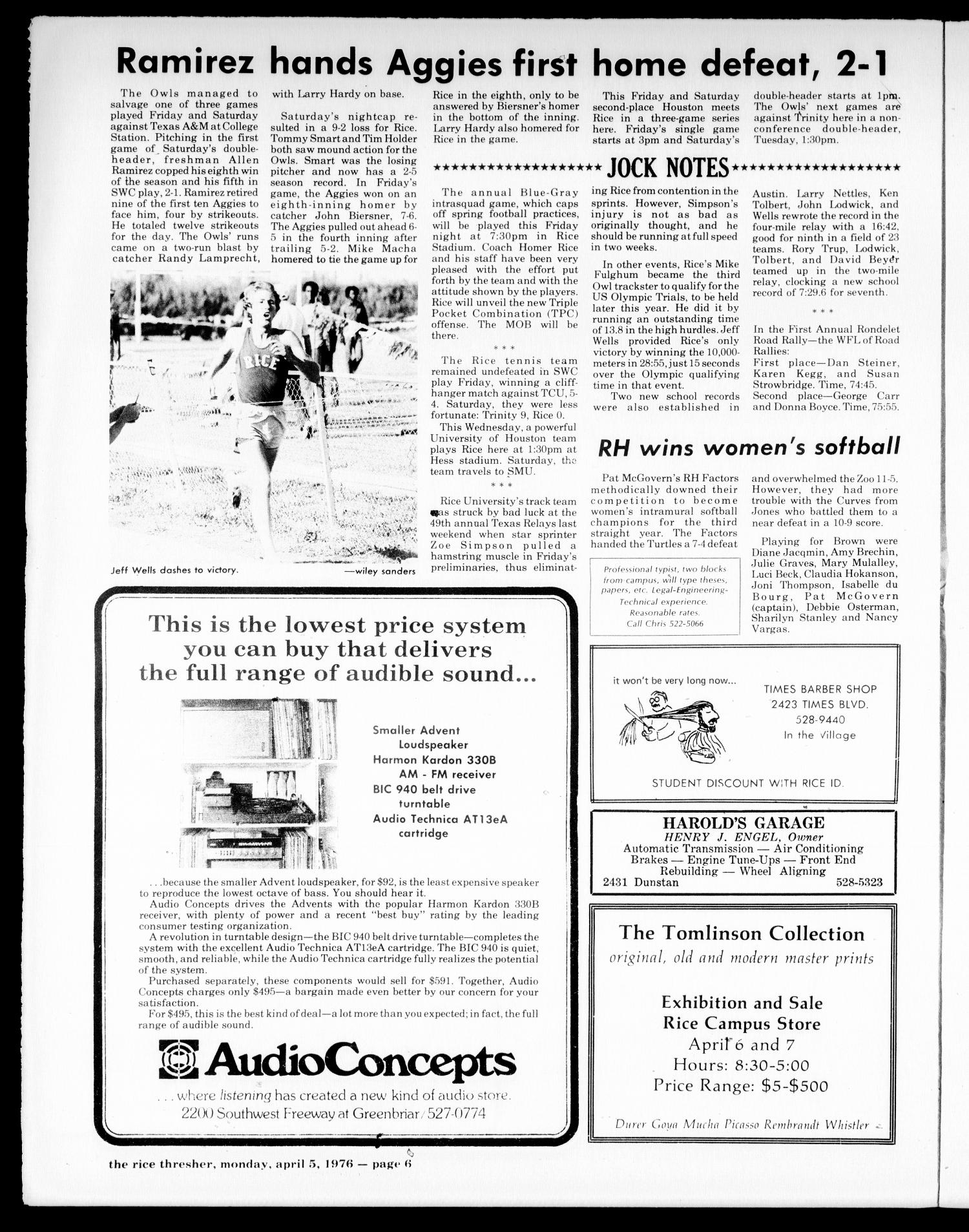 The Rice Thresher (Houston, Tex.), Vol. 63, No. 48, Ed. 1 Monday, April 5, 1976
                                                
                                                    [Sequence #]: 6 of 8
                                                