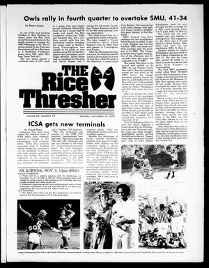 Primary view of object titled 'The Rice Thresher (Houston, Tex.), Vol. 64, No. 18, Ed. 1 Monday, November 8, 1976'.