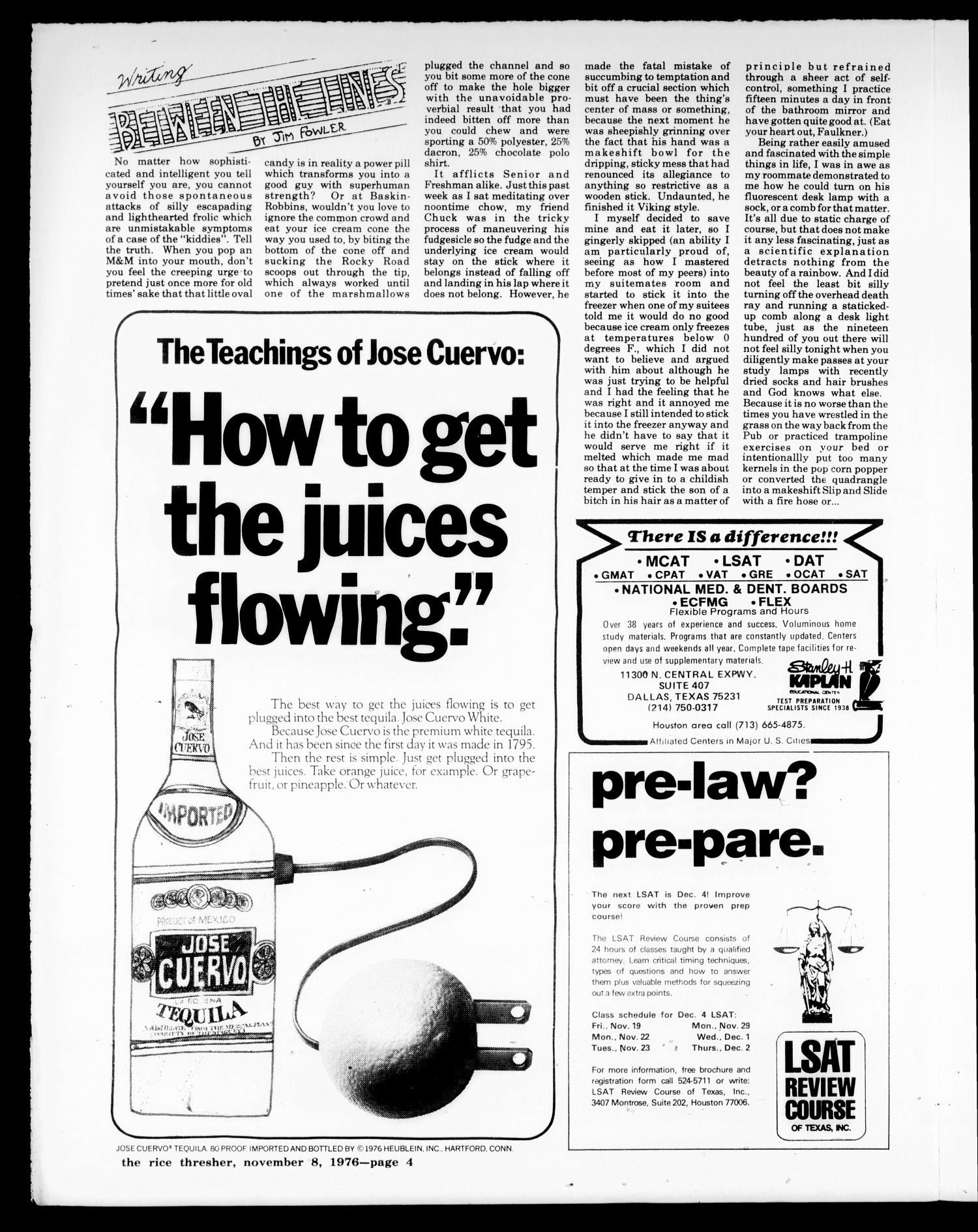 The Rice Thresher (Houston, Tex.), Vol. 64, No. 18, Ed. 1 Monday, November 8, 1976
                                                
                                                    [Sequence #]: 4 of 8
                                                