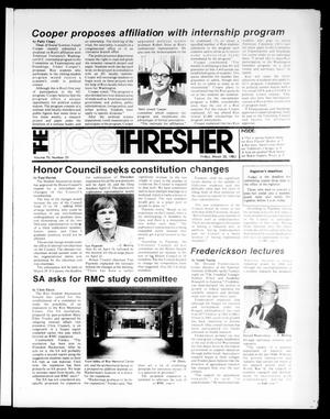 Primary view of object titled 'The Rice Thresher (Houston, Tex.), Vol. 70, No. 25, Ed. 1 Friday, March 25, 1983'.