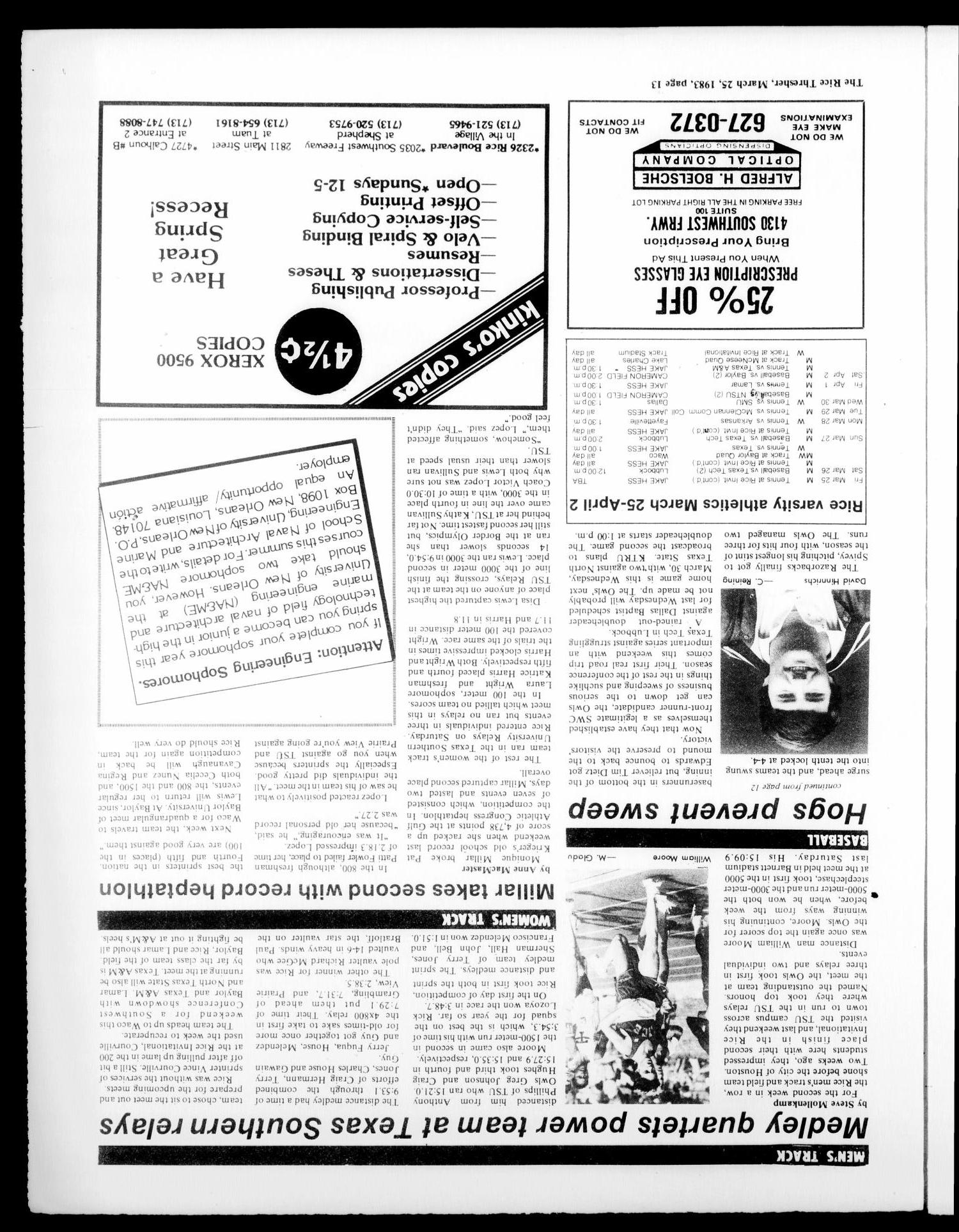 The Rice Thresher (Houston, Tex.), Vol. 70, No. 25, Ed. 1 Friday, March 25, 1983
                                                
                                                    [Sequence #]: 13 of 16
                                                