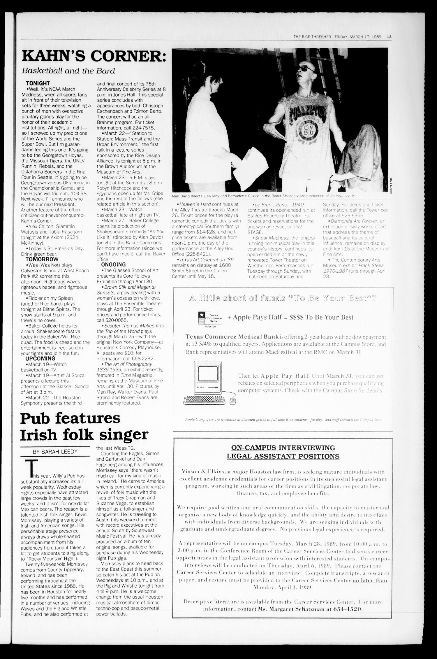 The Rice Thresher (Houston, Tex.), Vol. 76, No. 21, Ed. 1 Friday, March 17, 1989
                                                
                                                    [Sequence #]: 13 of 20
                                                