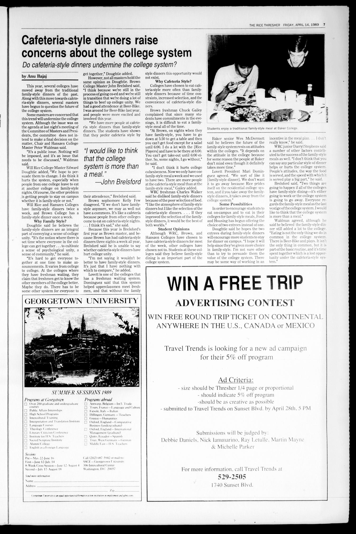The Rice Thresher (Houston, Tex.), Vol. 76, No. 24, Ed. 1 Friday, April 14, 1989
                                                
                                                    [Sequence #]: 7 of 20
                                                