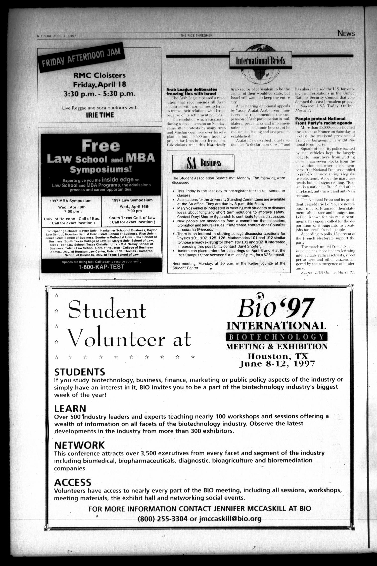 The Rice Thresher (Houston, Tex.), Vol. 84, No. 23, Ed. 1 Friday, April 4, 1997
                                                
                                                    [Sequence #]: 6 of 20
                                                