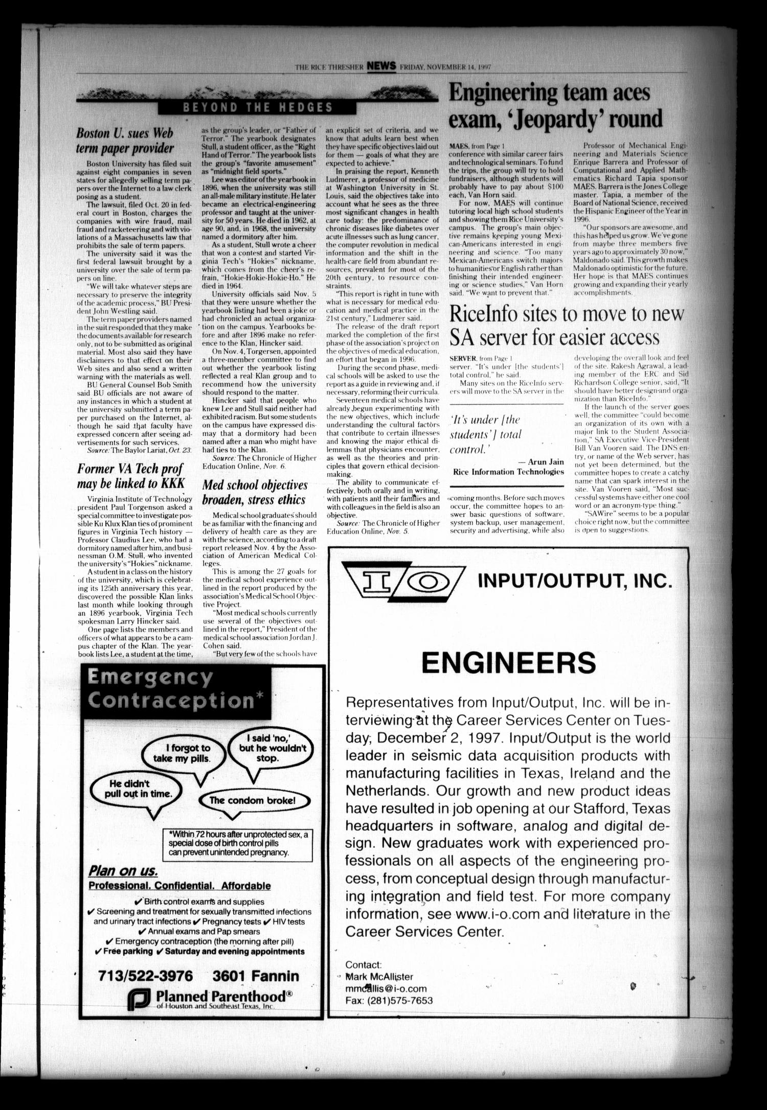The Rice Thresher (Houston, Tex.), Vol. 85, No. 11, Ed. 1 Friday, November 14, 1997
                                                
                                                    [Sequence #]: 7 of 22
                                                