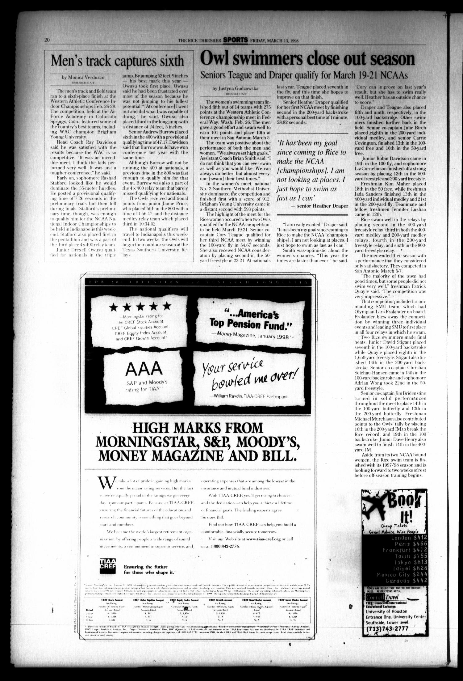 The Rice Thresher (Houston, Tex.), Vol. 85, No. 21, Ed. 1 Friday, March 13, 1998
                                                
                                                    [Sequence #]: 20 of 24
                                                