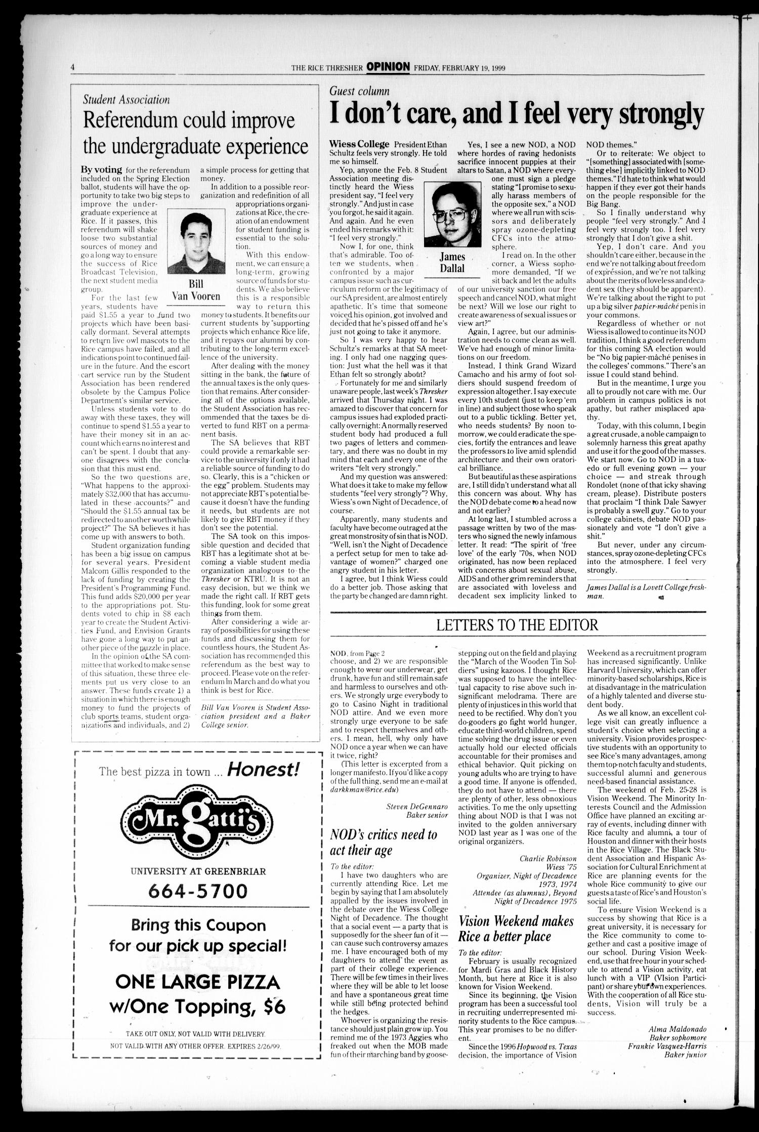The Rice Thresher (Houston, Tex.), Vol. 86, No. 17, Ed. 1 Friday, February 19, 1999
                                                
                                                    [Sequence #]: 4 of 24
                                                