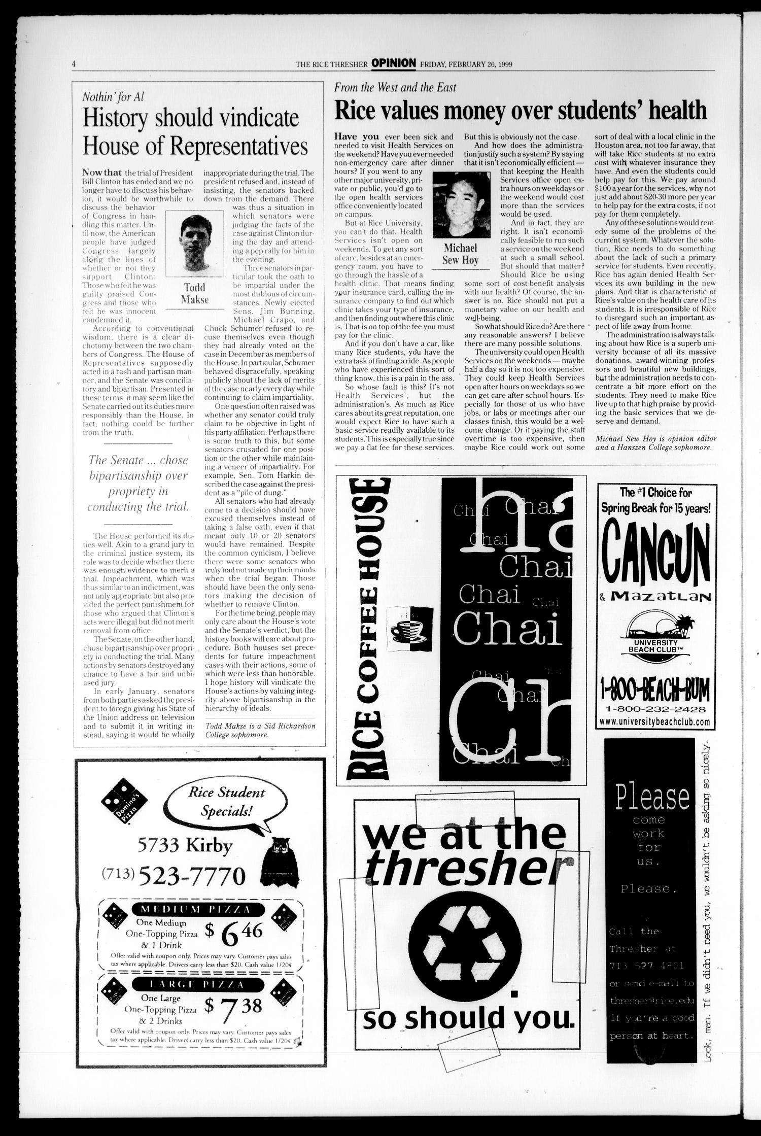 The Rice Thresher (Houston, Tex.), Vol. 86, No. 18, Ed. 1 Friday, February 26, 1999
                                                
                                                    [Sequence #]: 4 of 16
                                                