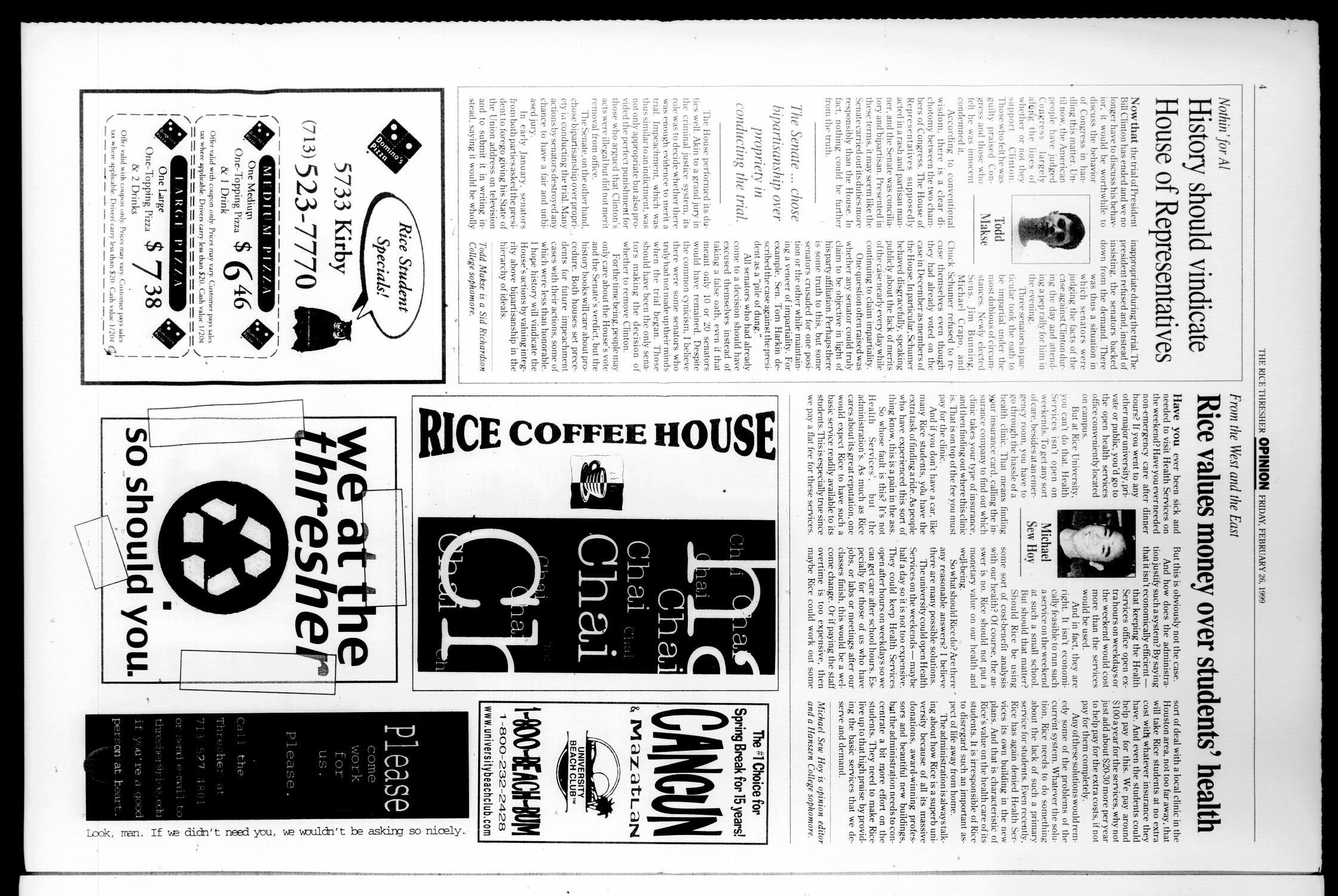 The Rice Thresher (Houston, Tex.), Vol. 86, No. 18, Ed. 1 Friday, February 26, 1999
                                                
                                                    [Sequence #]: 4 of 16
                                                